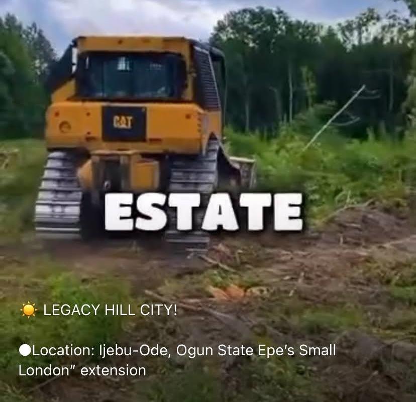 Land clearing in progress at Legacy Hill City estate development, Ijebu-Ode